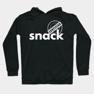 Certified Snack - Funny Design Hoodie